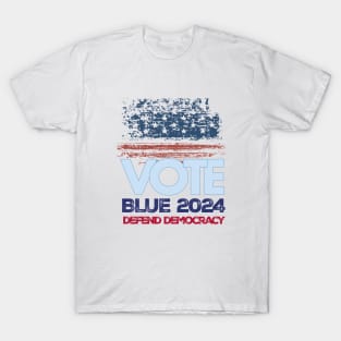 Vote Blue 2024 Defend Democracy T-Shirt